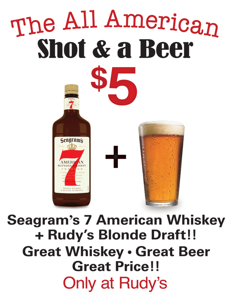 $5 Shot & Beer Special "The All American"
